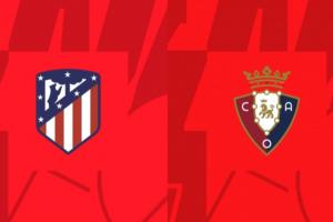 马竞vs奥萨苏纳首发：阿尔瓦雷斯、格列兹曼先发，冈萨雷斯出战